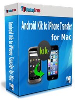 Backuptrans Android Kik to iPhone Transfer for Mac (Personal Edition) Coupon