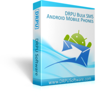 DRPU Bulk SMS Software for Android Mobile Phones Coupon Code