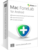 Exclusive Mac FoneLab for Android Coupon